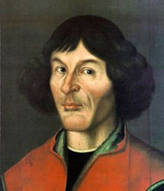 Nicolau Copérnico (1473 — 1543) Um dos principais mentores do heliocentrismo.